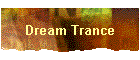 Dream Trance