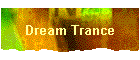 Dream Trance